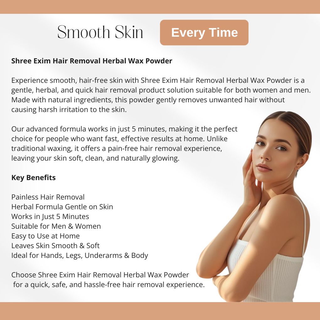 Shree Exim Herbal Wax Powder For Hair Removal Benifits best Price buy in India